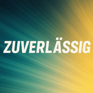 zuverlässig